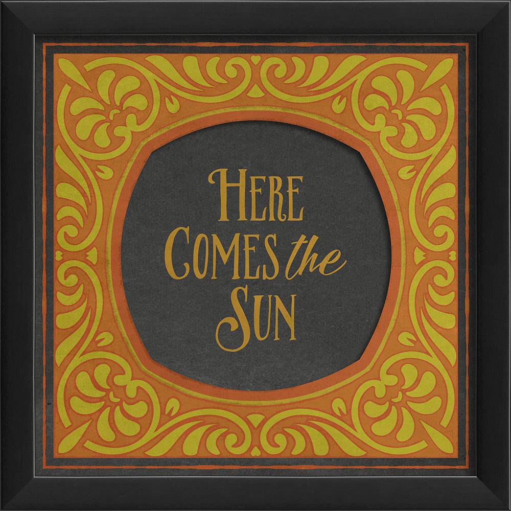 Here Comes the Sun - Interior Mojo llc